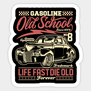 LIFE FAST DIE OLD Sticker